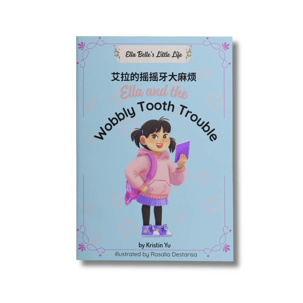 Ella Belle's Little Life -Ella and the Wobbly Tooth Chapter Book