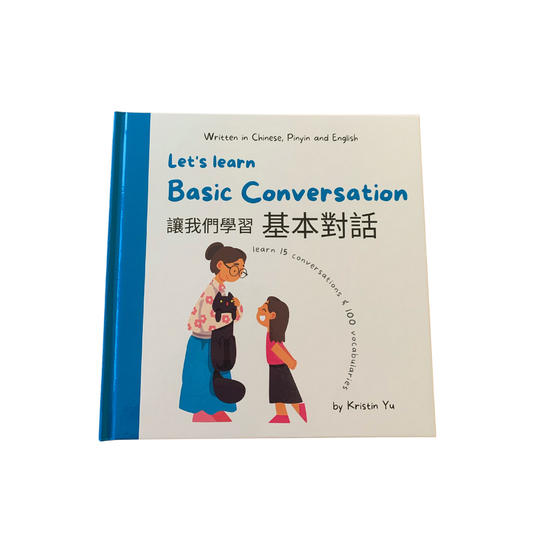 Traditional Chinese Learn Basic Conversation Focus on fun and interactive conversations in Chinese & English